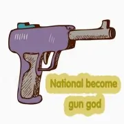 National Become Gun God