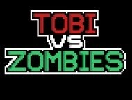 Tobi Vs Zombies